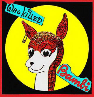 They Killed Bambi by Jamie Reid